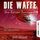 Artikelbild von Die Waffe - Die kalten Sonnen, Teil 2