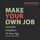 Artikelbild von Make Your Own Job