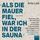 Artikelbild von Als die Mauer fiel, war ich in der Sauna