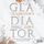 Artikelbild von Gladiator's Love. Vom Feuer gezeichnet