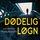 Artikelbild von D&oslash;delig l&oslash;gn