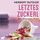 Artikelbild von Letztes Zuckerl