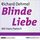Artikelbild von Blinde Liebe