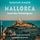 Artikelbild von Mallorca - Insel des Schweigens