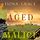 Artikelbild von Aged for Malice (A Tuscan Vineyard Cozy Mystery&mdash;Book 7)