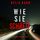 Artikelbild von Wie sie schreit (Ein Mia-North-FBI-Thriller &ndash; Buch Drei)