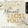 Artikelbild von The Moment I Lost You - Lost-Moments-Reihe, Teil 1