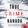 Artikelbild von True Crime Kanada