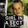 Artikelbild von Girl in a Sect - A True Story