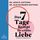 Artikelbild von Das 7-Tage-Rezept f&uuml;r erf&uuml;llte Liebe