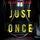 Artikelbild von Just Once (A Cami Lark FBI Suspense Thriller&mdash;Book 5)