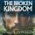 Artikelbild von The Broken Kingdom