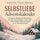 Artikelbild von Selbstliebe Adventskalender: 24 Impulse, &Uuml;bungen & Affirmationen f&uuml;r mehr Selbstakzeptanz, innere Ruhe und ein starkes Selbstwertgef&uuml;hl in der Vorweihnachtszeit