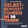 Artikelbild von Selbstbewusst f&uuml;hren in 30 Tagen