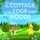 Artikelbild von The Cottage at the Edge of the Woods