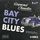 Artikelbild von Bay City Blues