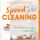 Artikelbild von Speed-Cleaning – Schneller putzen, mehr leben. In 8 Minuten zur blitzblanken Wohnung