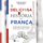 Artikelbild von A deliciosa hist&oacute;ria da Fran&ccedil;a (resumo)