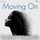 Artikelbild von Moving On &ndash; Part One