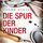 Artikelbild von Spur der Kinder