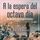 Artikelbild von A la espera del octavo d&iacute;a