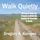 Artikelbild von Walk Quietly