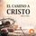 Artikelbild von El camino a Cristo