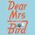 Artikelbild von Dear Mrs Bird