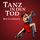 Artikelbild von Tanz in den Tod
