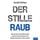 Artikelbild von Der stille Raub
