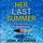Artikelbild von Her Last Summer