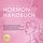 Artikelbild von Das Hormon Handbuch f&uuml;r Frauen ab 40: Bew&auml;hrte Methoden f&uuml;r eine stabile Hormonbalance in den Wechseljahren und gegen PMS, Gewichtszunahme, Hitzewallungen, &Auml;ngste & Schlafst&ouml;rungen - inkl. Rezepten