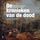 Artikelbild von De kronieken van de dood
