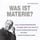 Artikelbild von Was ist Materie?