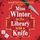 Artikelbild von Miss Winter in the Library with a Knife
