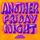 Artikelbild von Another Friday Night