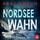 Artikelbild von Nordsee Wahn - Die K&uuml;sten-Kommissare: K&uuml;stenkrimi (Die Nordsee-Kommissare 13)