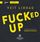 Artikelbild von Fucked up