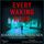 Artikelbild von Every Waking Hour