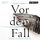 Artikelbild von Vor dem Fall