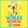 Artikelbild von The Woman Who Turned Her Life Around