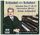 Artikelbild von Artur Schnabel spielt Franz Schubert