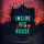 Artikelbild von Inside His House (A Lucy Crimson Suspense Thriller&mdash;Book Eight)