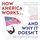 Artikelbild von How America Works...and Why It Doesn't