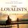 Artikelbild von The Loyalists