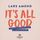 Artikelbild von It's All Good