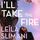 Artikelbild von I'll Take the Fire