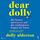 Artikelbild von Dear Dolly: Die besten Antworten auf die wichtigsten Fragen im Leben