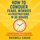 Artikelbild von How to Conquer Fears, Worries and Frustrations in Thirty Hours