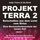 Artikelbild von Projekt Terra 2 - Der Ausstieg aus dem Matrix-Spiel - 10 Wege zur pers&ouml;nlichen Meisterschaft